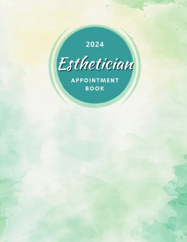 Esthetician Appointment Book 2024 Dated